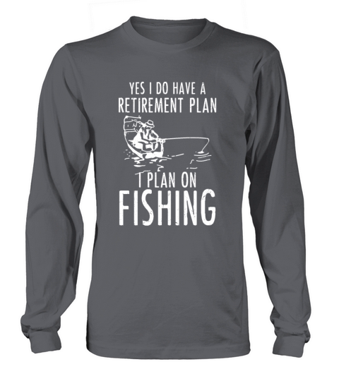 Fishing - Retirement Retired Fisherman Gift Men's Long Sleeve