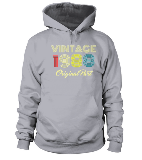 Vintage 1988 Original Part Men Women 32 Birthday Women's Hoodie