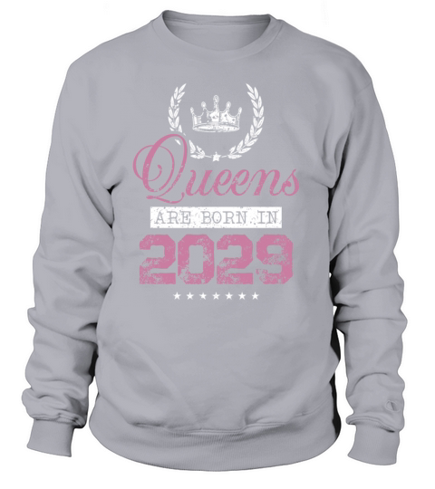 Queens born in 2029 Women's Sweatshirt