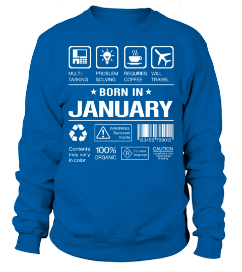 Born In January Men's Sweatshirt