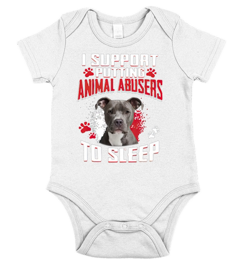 I support putting animal abusers to sleep Short Sleeve Baby One-Piece