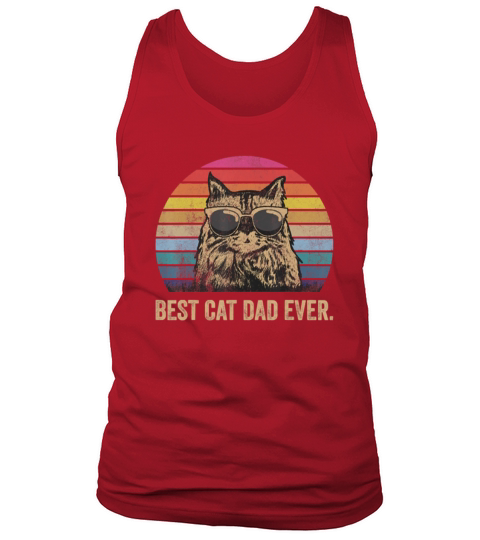 Best Cat Dad Ever Papa Birthday Tank Top Unisex