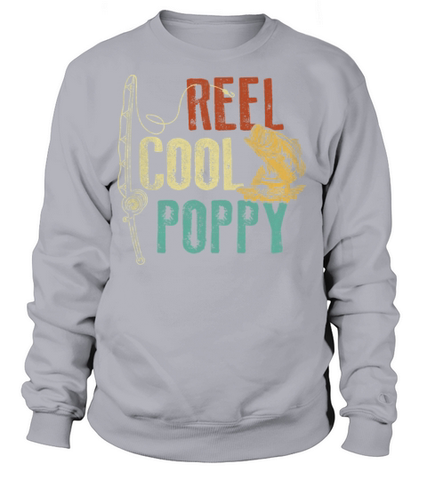 Reel Cool Poppy Fishing Grandpa Gift Father s Day Women's Sweatshirt