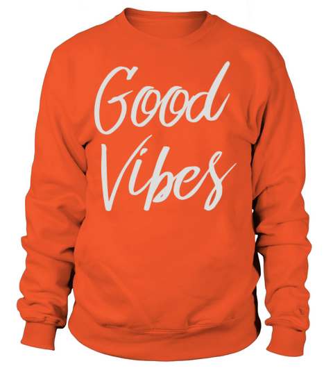 Good Vibes Handwritten Women's Sweatshirt