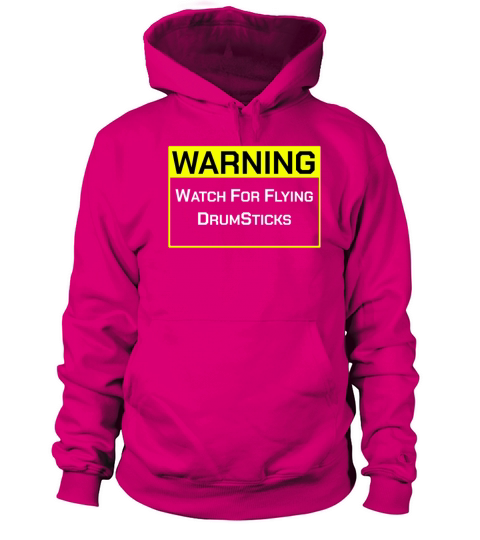Drummer Warning Flying Drumsticks Funny Gift Women's Hoodie