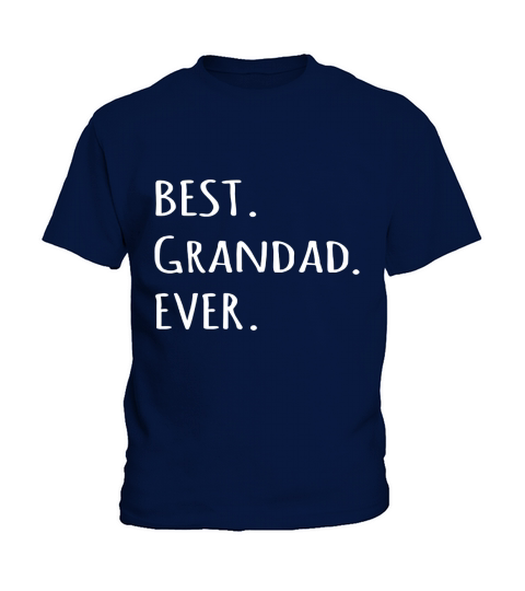 Best Grandad Ever tshirt - Grandpa nickname text t shirt tee Kids T-Shirt