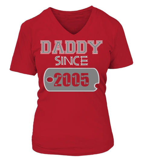 Daddy Since Tag 2005 Happy Fathers Day Women's V-Neck T-shirt