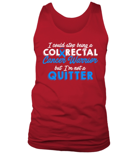 Colorectal Cancer Survivor Quitter CRC Warrior Men's Tank Top