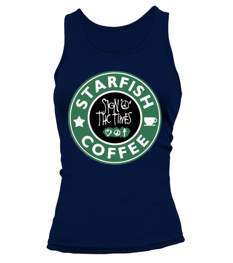 Starfish coffee sign peace the times shirt Tank top Woman