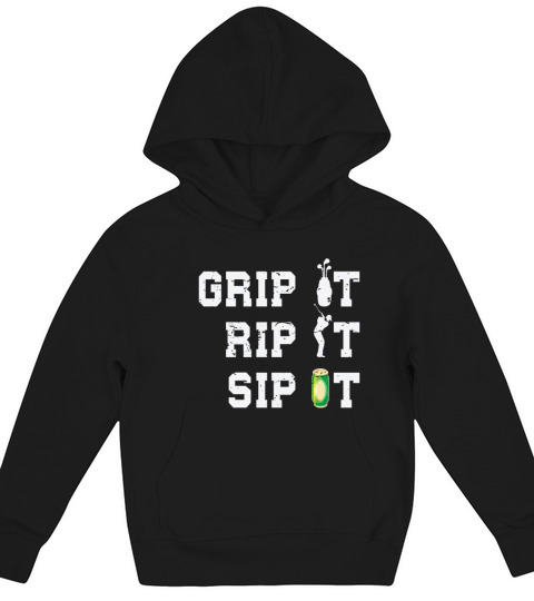 Grip it Rip it Sip It Funny Beer Drinker Golfer Kids Hoodie