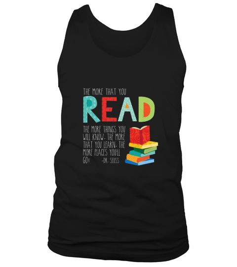 the more that you read men Tank Top Unisex