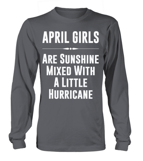 April girls are sunshine Women's Long Sleeve