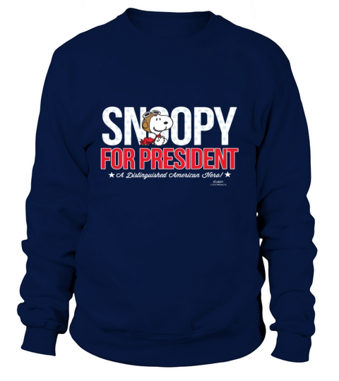 Peanuts Snoopy For President A Distinguished Ameri Men's Sweatshirt