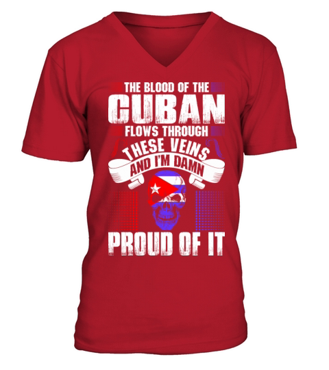 The Blood Of The Cuban Proud Of It Men's V-Neck T-shirt