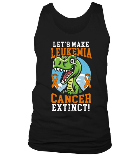 Lets Make Leukemia Cancer Extinct Dinosaur Dino Men's Tank Top
