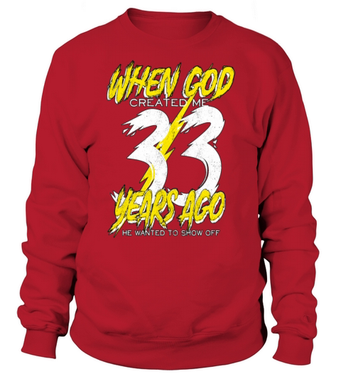 Gift 33 years ago Women's Sweatshirt