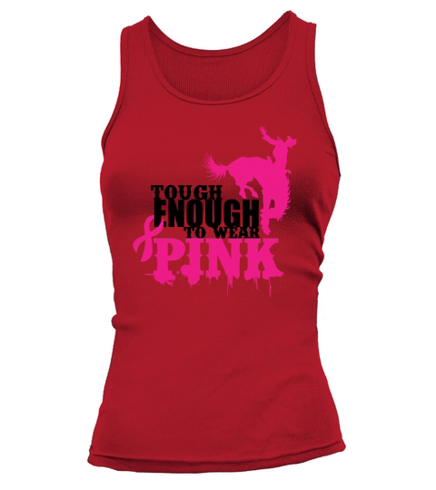 Tough Enough to Wear Pink - Womens Tank top Woman