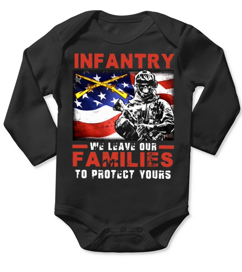 infantry we leave our familes to protect yours pat Long Sleeve Baby One-Piece