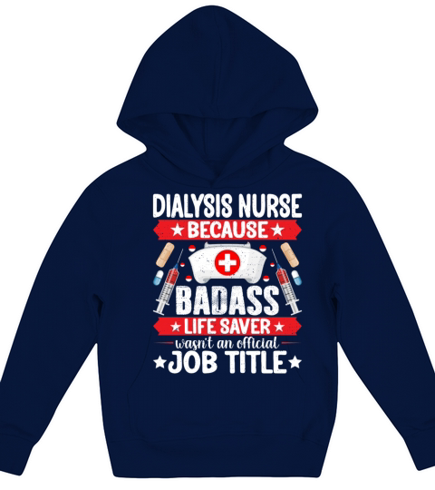 Dialysis Nurse - Funny Nephrology Nurse Kidney Kids Hoodie