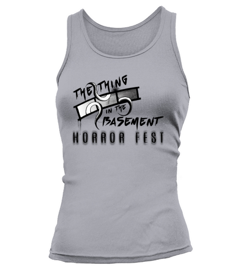 The Thing in the Basement Horror Fest Women's Tank Top