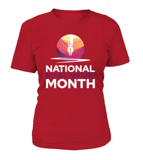 National Novel Writing Month Writer Novelist T-Shirt Woman