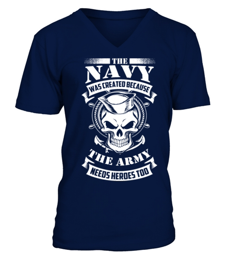 us navy even the army needs heroes Men's V-Neck T-shirt