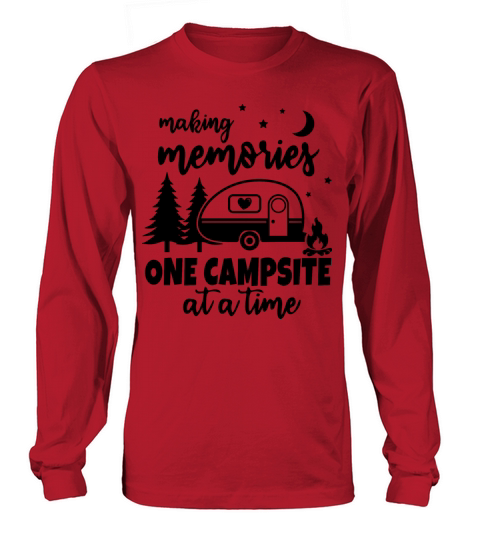 Making Memories One Campsite At a Time Men's Long Sleeve