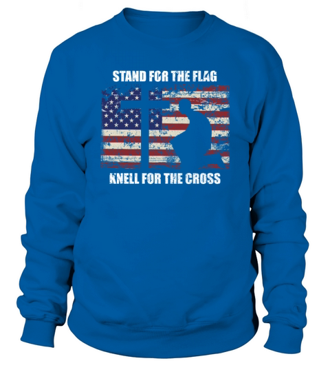 Stand For The Flag Kneel For The Cross Men's Sweatshirt