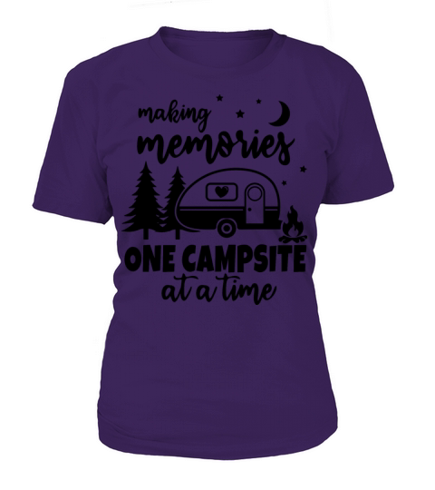 Making Memories One Campsite At a Time Women's T-Shirt