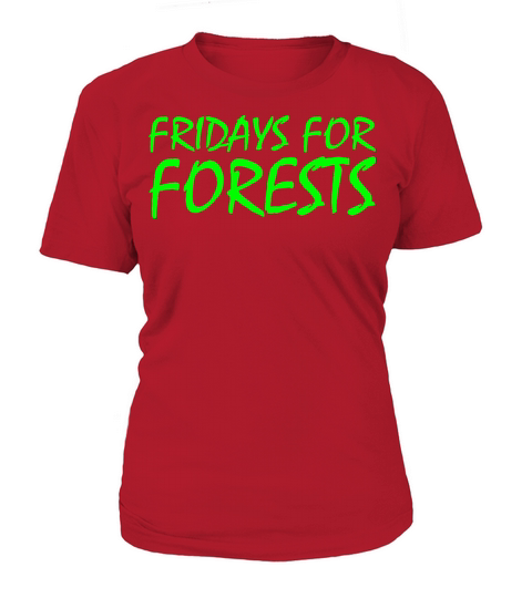 Fridays for forests Women's T-Shirt