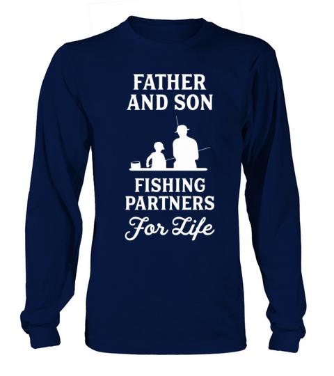 Father And Son Fishing Partners For Life T Shirt Women's Long Sleeve