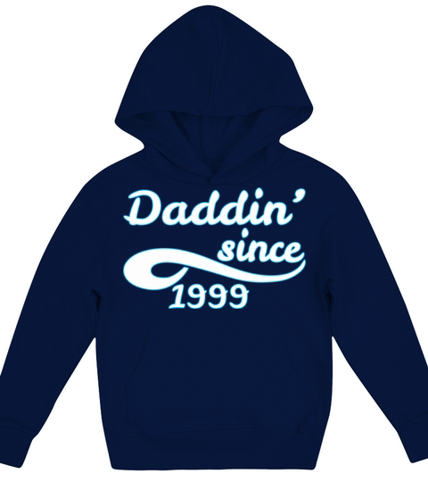 Daddin Since 1999 Happy Fathers Day Kids Hoodie