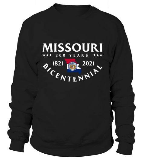 Missouri Bicentennial Sweatshirt Unisex