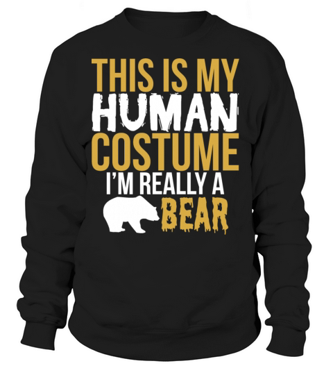 Bear Halloween Gift - This Is My Human Costume Women's Sweatshirt