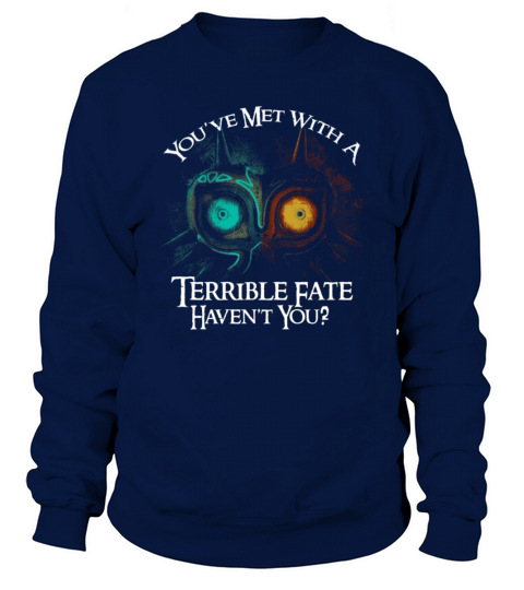 Owl  Youve met with a terrible fate Sweatshirt Unisex