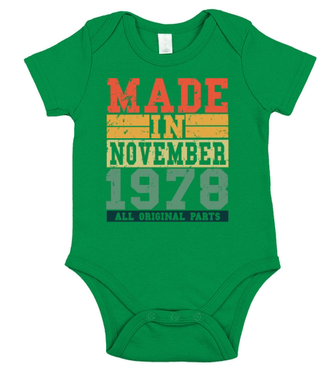 1978 Birthday November Vintage Saying Short Sleeve Baby One-Piece