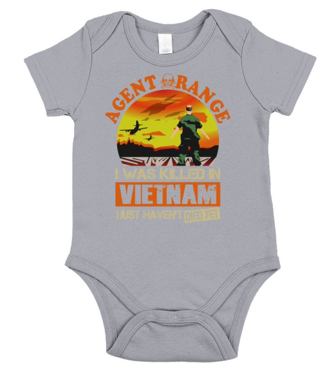 Agent Orange I Was Killed In Vietnam Short Sleeve Baby One-Piece