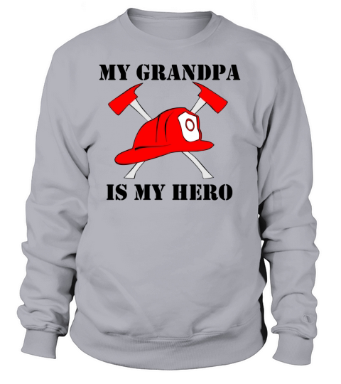 My Grandpa Is My Hero Firefighter Women's Sweatshirt