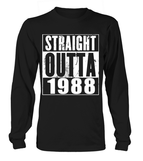 straight outta 1988 birthday t shirts Women's Long Sleeve