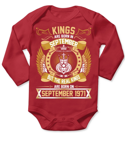 The Real Kings Are Born On September 1971 Long Sleeve Baby One-Piece
