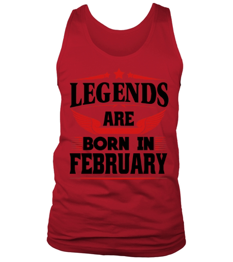 Legends Are Born In February Men's Tank Top