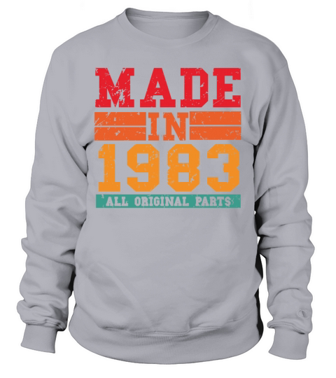 1983 Birthday Vintage Saying Men's Sweatshirt