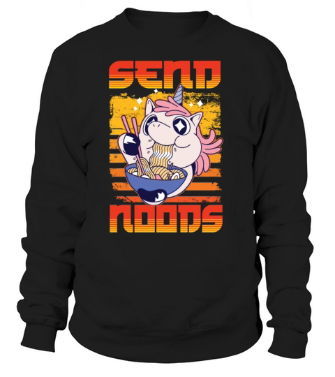 Send Noods Japanese Noodle Ramen Eater Unicorn Women's Sweatshirt