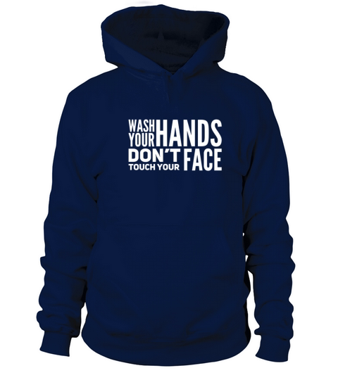 Wash your hands don t touch your face Women's Hoodie