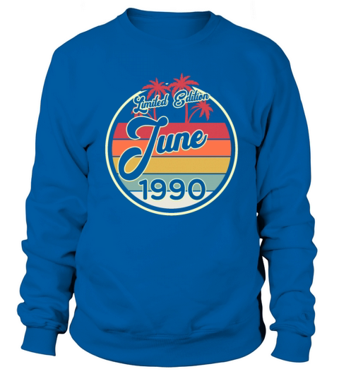Vintage 80s June 1990 30th Birthday Gift Idea Men's Sweatshirt