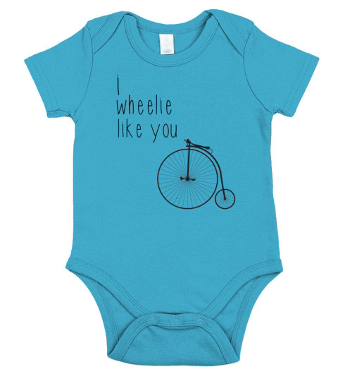 I wheelie like you Short Sleeve Baby One-Piece