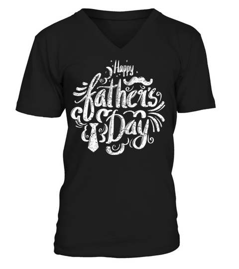 Happy Fathers Day Gift Present for Dad Father Men's V-Neck T-shirt