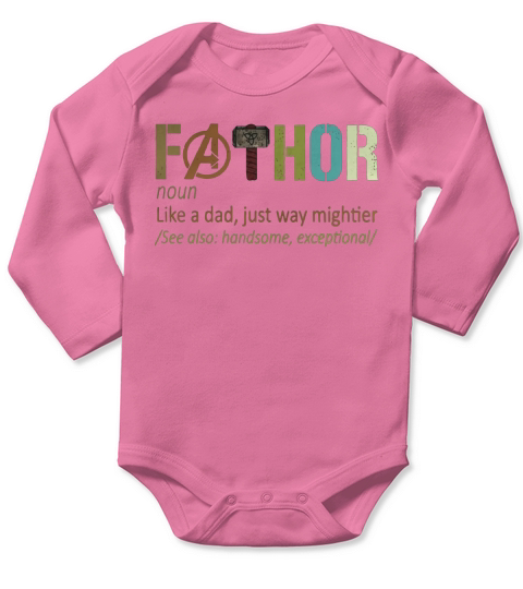 Fathor noun like a dad just way mightier for 2020 shirt Long Sleeve Baby One-Piece
