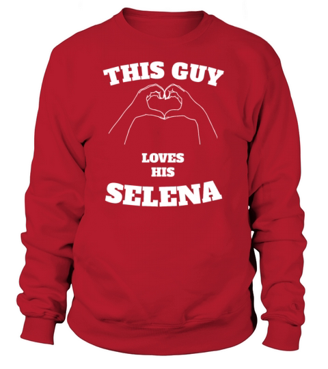 This Guy Loves His Selena Valentine Day Gift Women's Sweatshirt