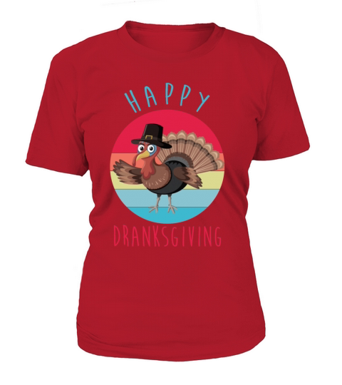 Vintage Happy Dranksgiving Drinksgiving Turkey Tha Women's T-Shirt